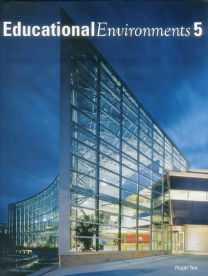 Educational Environments: 5
