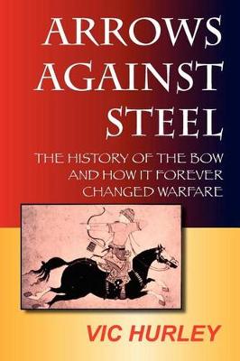 Arrows Against Steel