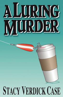 A Luring Murder