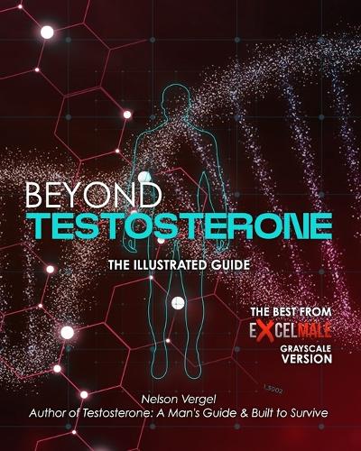 Beyond Testosterone