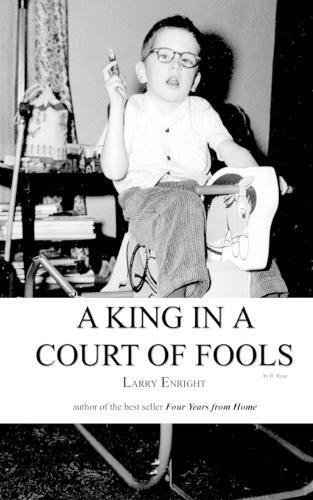 A King in a Court of Fools