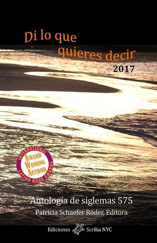 Di lo que quieres decir 2017