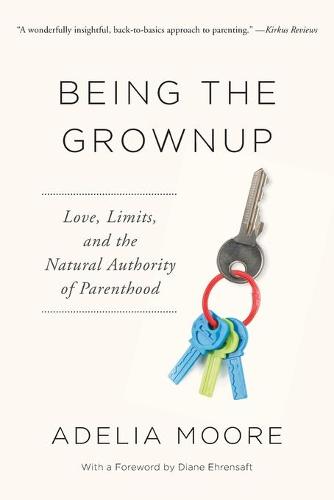 Being the Grownup