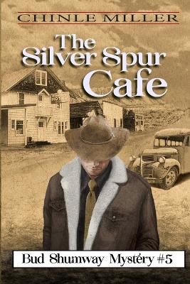 The Silver Spur Cafe