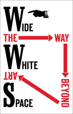 The Way Beyond Art - Wide White Space