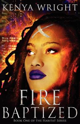 Fire Baptized