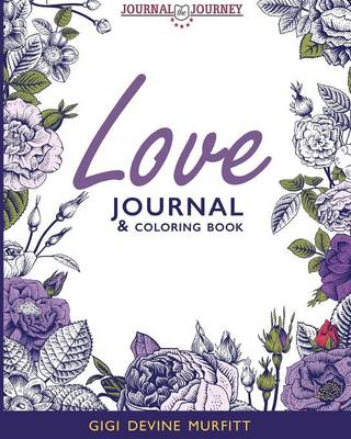 LOVE Journal & Coloring Book