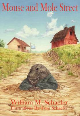 Mouse and Mole Street