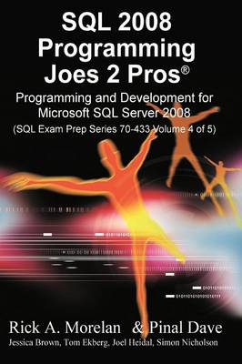 SQL Programming Joes 2 Pros Volume 4 (International Edition)