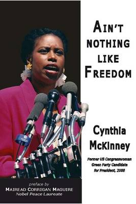 Ain't Nothing Like Freedom