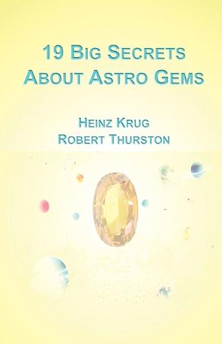 19 Big Secrets About Astro Gems