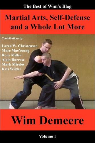 Martial Arts, Self-Defense and a Whole Lot More