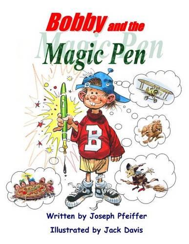 Bobby and the Magic Pen