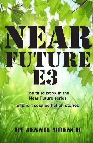 Near Future E3
