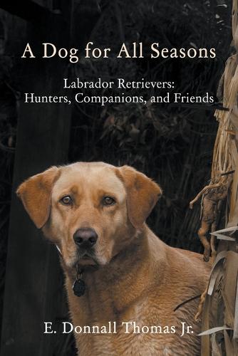 A Dog for All Seasons