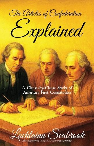 The Articles of Confederation Explained