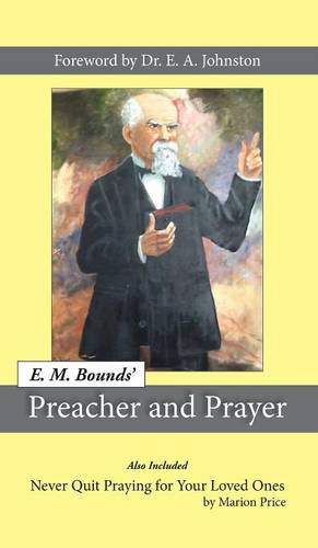 Preacher and Prayer