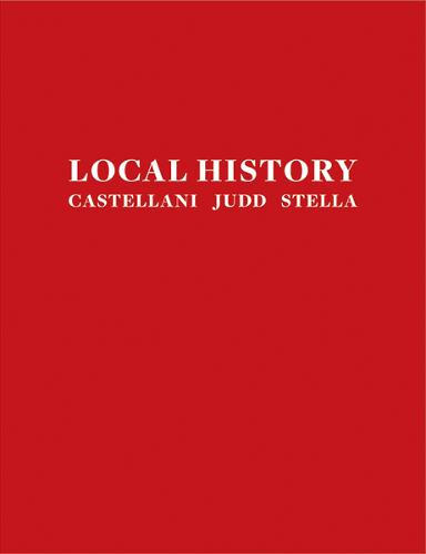 Local History: Castellani, Judd, Stella