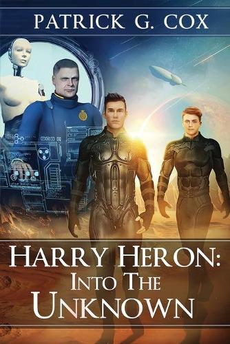 Harry Heron Into the Unknown