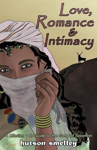 Love, Romance and Intimacy