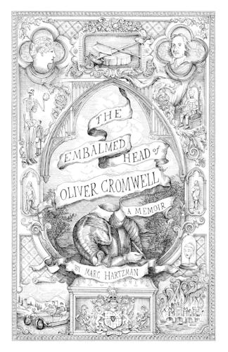 The Embalmed Head of Oliver Cromwell