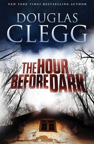 The Hour Before Dark