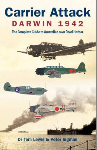 Carrier Attack Darwin 1942