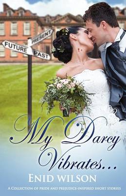 My Darcy Vibrates...