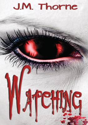 Watching