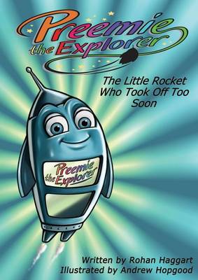Preemie The Explorer