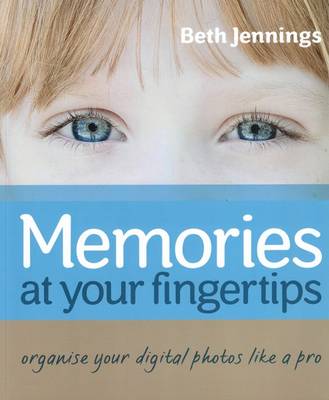 Memories at your fingertips