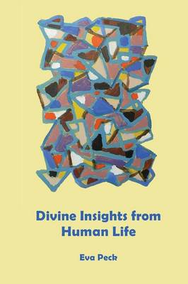 Divine Insights from Human Life