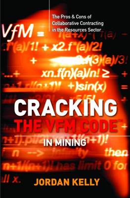 Cracking the VfM Code in Mining