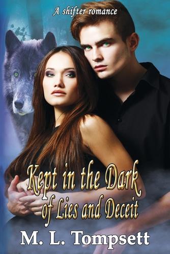 Kept in the Dark of Lies and Deceit