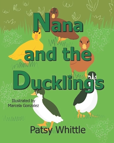 Nana and the Ducklings