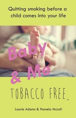 Baby & Me Tobacco Free