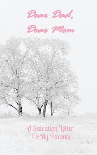 Dear Dad, Dear Mom