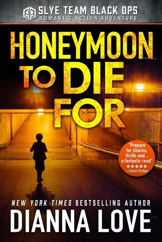 Honeymoon To Die For