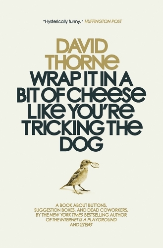 Wrap It In A Bit of Cheese Like You're Tricking The Dog