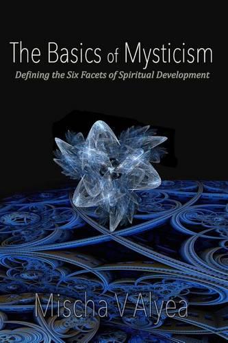 The Basics of Mysticism