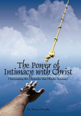 Power of Intimacy with Christ