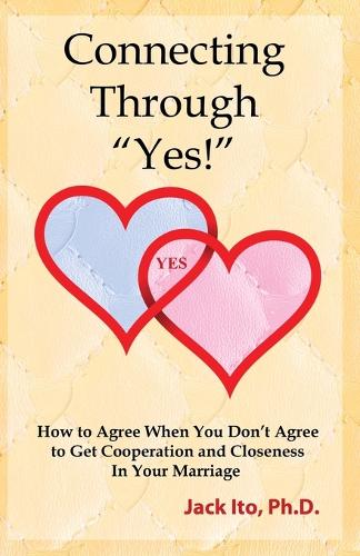 Connecting Through "Yes!"