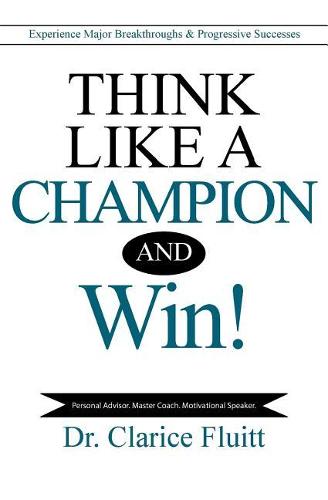 Think Like a Champion and Win!