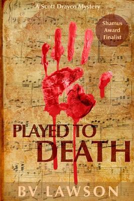 Played to Death