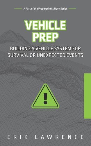Vehicle Prep