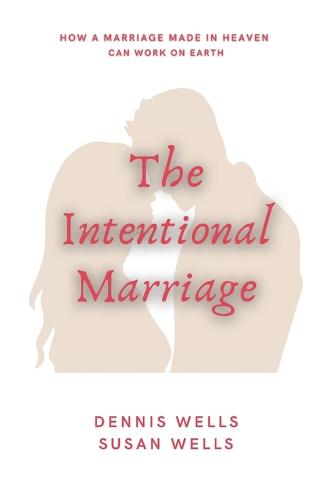 The Intentional Marriage