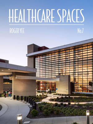 Healthcare Spaces: No. 7