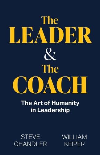 The Leader and The Coach