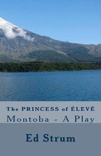 The Princess of ÉLEVÉ