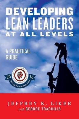 Developing Lean Leaders at All Levels
